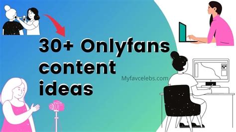 ideas onlyfans|Top 101 OnlyFans Content Ideas to Amplify Your Presence